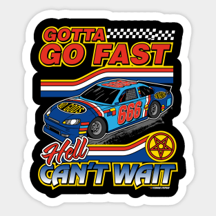 Hell Cant Wait Sticker